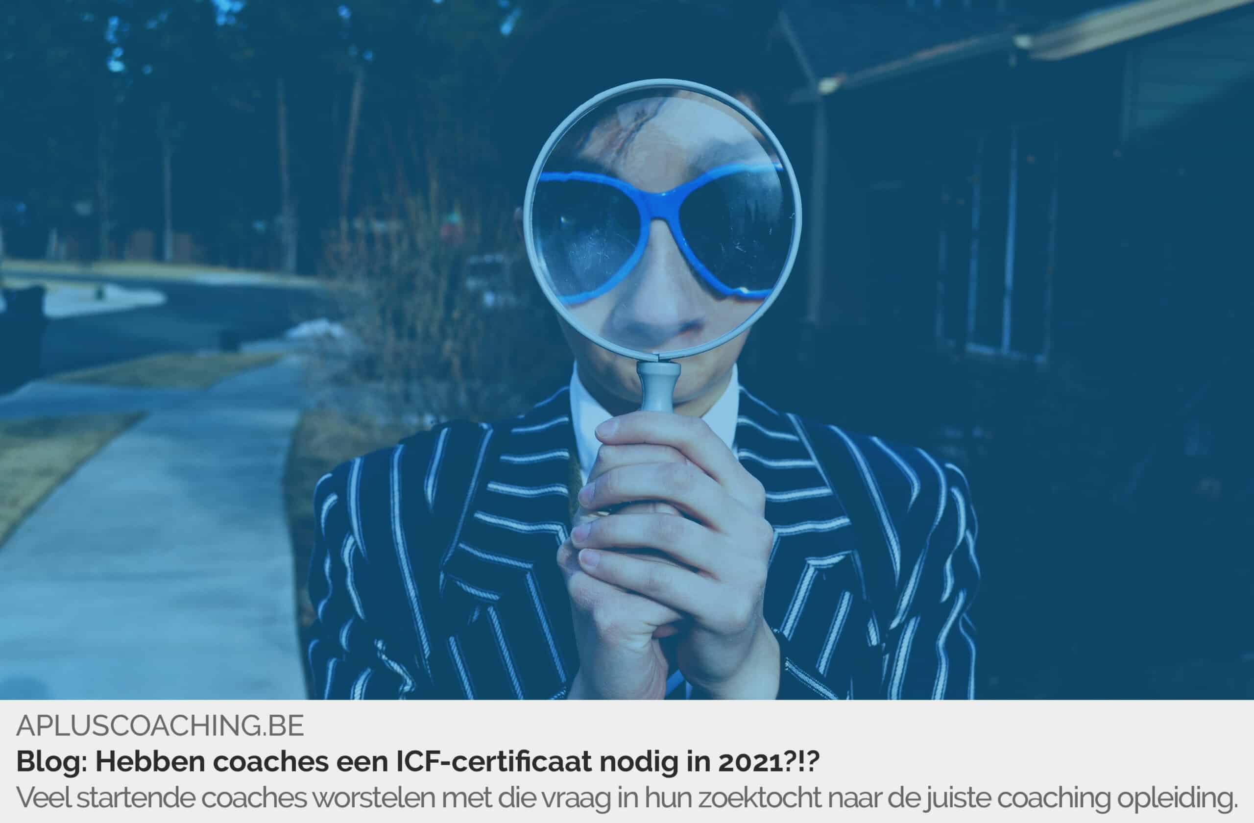 Blog | Hebben Coaches Een Icf Certificaat Nodig? | Apluscoaching